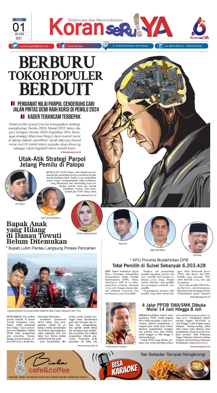 HEADLINE KORAN SERUYA: Parpol Mulai Buru Tokoh Berduit Jelang Pemilu 2024, Kader Terancam Terdepak Pencalegan?