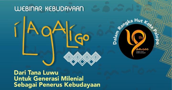 Sabtu Pagi, Ada Webinar Kebudayaan tentang I La Galigo yang Sudah Mendunia untuk Generasi Milenial, Cara Bergabungnya Klik DISINI