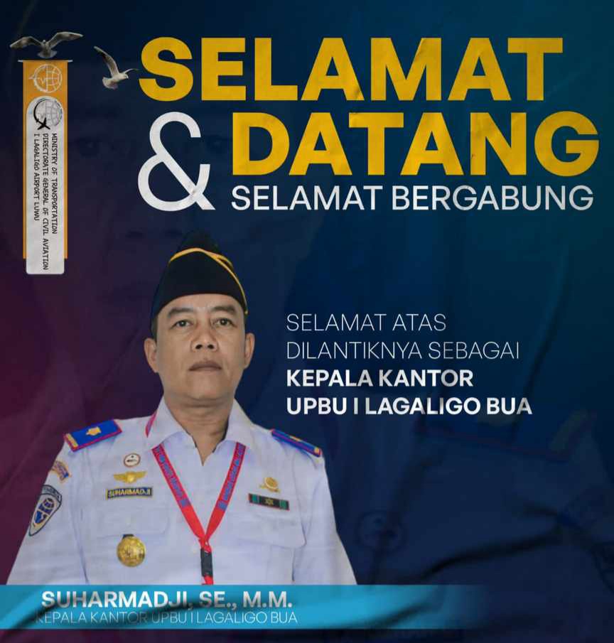 Suharmadji Dilantik Jabat Kepala Bandara I Lagaligo Bua