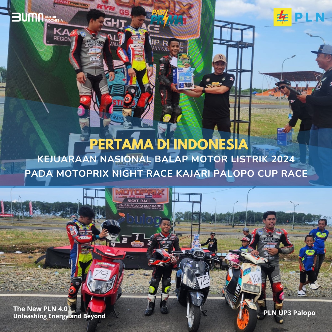 PLN UP3 Palopo Sukses Hadirkan Balap Motor Listrik di Kejurnas Motoprix Seri V Kajari 