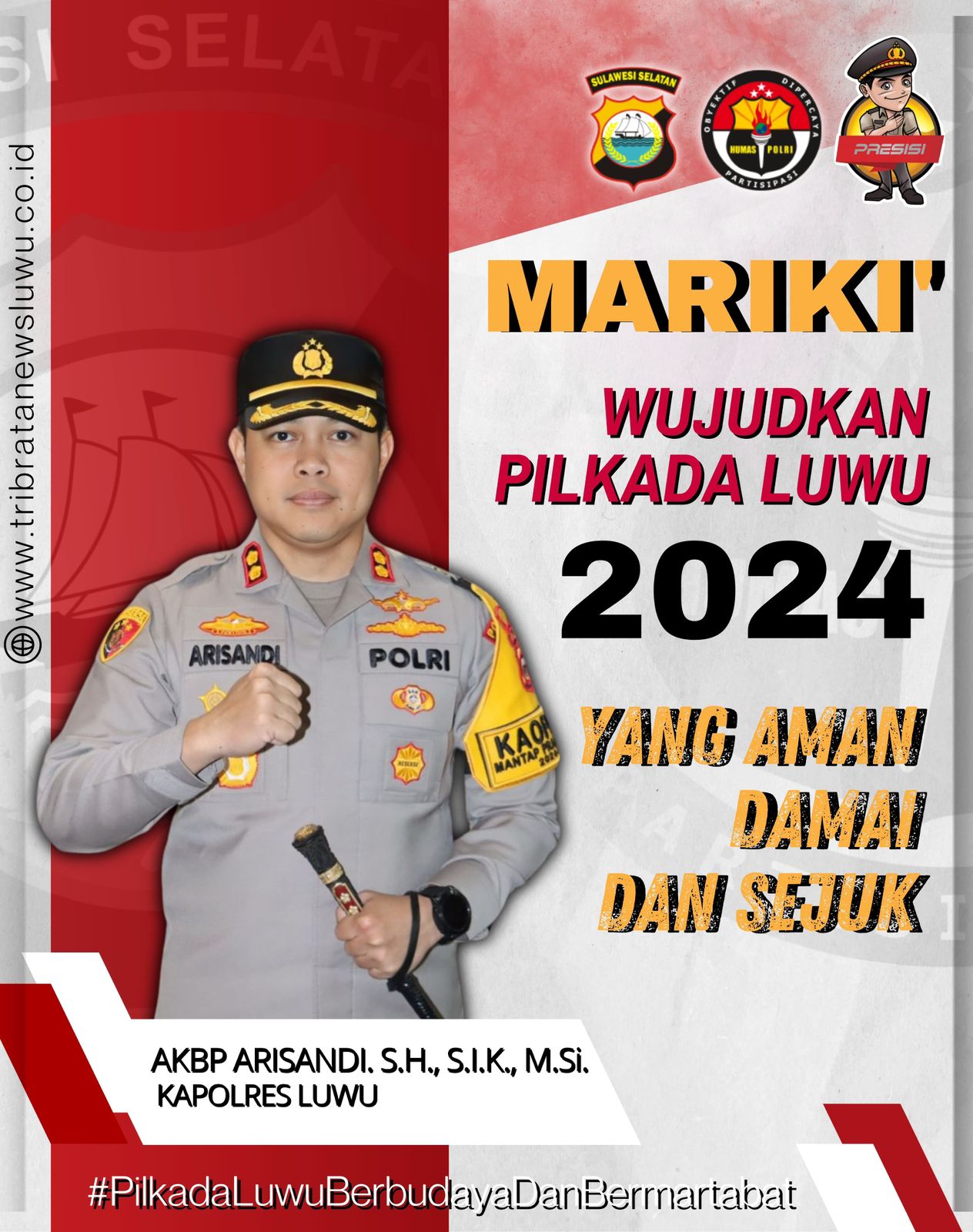 AKBP Arisandi : Mariki Wujudkan Pilkada Luwu 2024 yang Aman Damai dan Sejuk