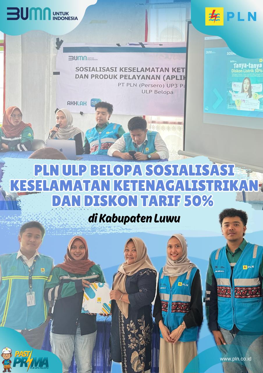 PLN ULP Belopa Sosialisasi Tarif 50% di Kabupaten Luwu